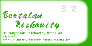 bertalan miskovity business card